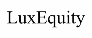 luxequity