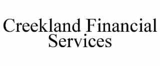 creekland financial services