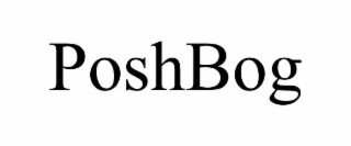 poshbog