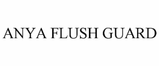 anya flush guard