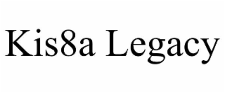 kis8a legacy
