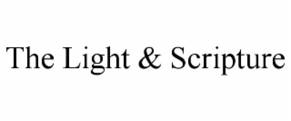 the light & scripture
