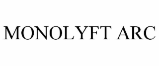 monolyft arc