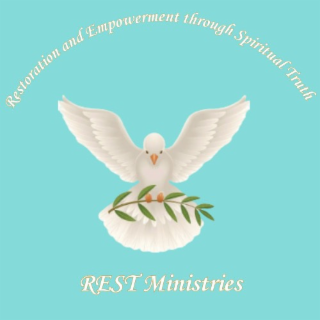 rest ministries restoration and empowerment through spiritual truth