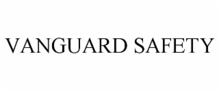 vanguard safety