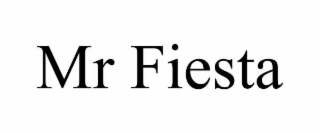 mr fiesta