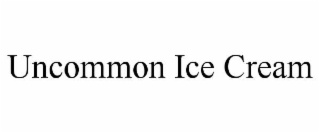uncommon ice cream