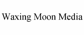 waxing moon media