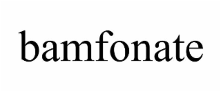 bamfonate