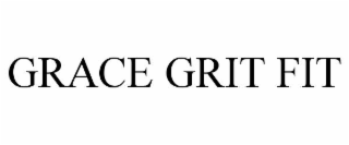 grace grit fit