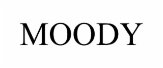 moody
