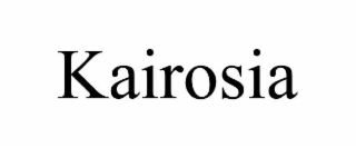 kairosia