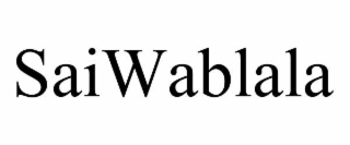 saiwablala
