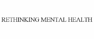 rethinking mental health