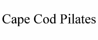 cape cod pilates