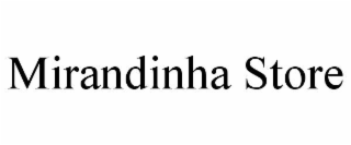 mirandinha store