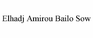 elhadj amirou bailo sow