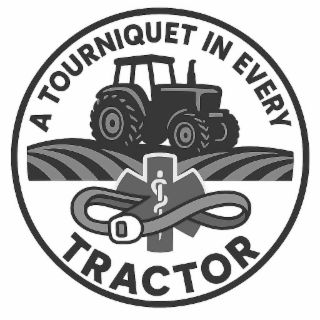 a tourniquet in every tractor