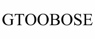 gtoobose