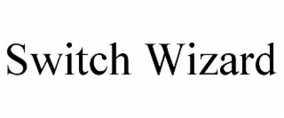 switch wizard