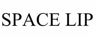 space lip
