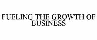 fueling the growth of business
