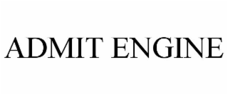 admit engine