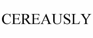 cereausly