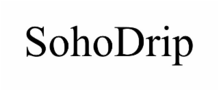 sohodrip