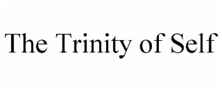 the trinity of self