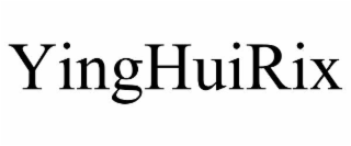 yinghuirix