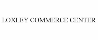 loxley commerce center