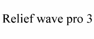 relief wave pro 3