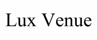 lux venue