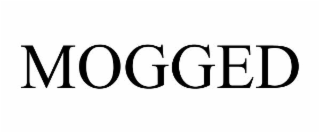 mogged