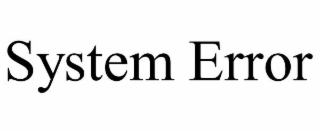 system error