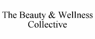 the beauty & wellness collective