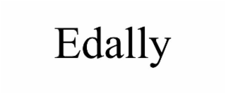 edally