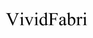 vividfabri
