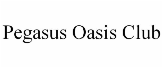 pegasus oasis club