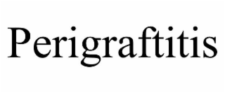 perigraftitis