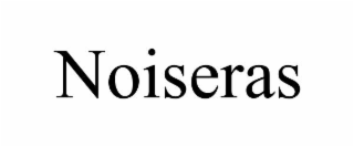 noiseras