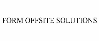 form offsite solutions