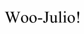 woo-julio!