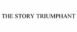 the story triumphant