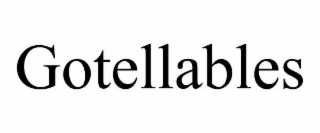 gotellables