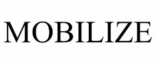mobilize