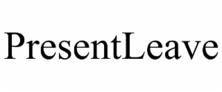 presentleave