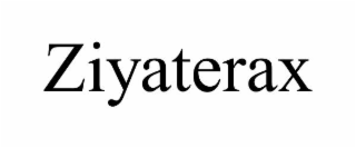 ziyaterax