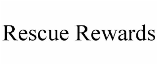 rescue rewards
